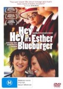 Hey Hey It's Esther Blueburger